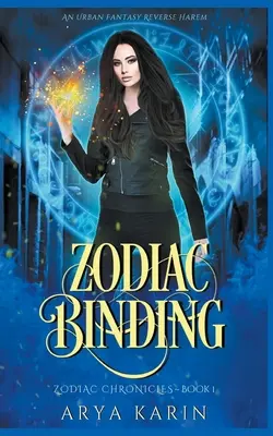 Zodiac Binding: A Reverse Harem Novella