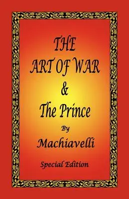 Sztuka wojny i książę Machiavellego - wydanie specjalne - The Art of War & the Prince by Machiavelli - Special Edition