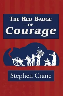 Czerwona Odznaka Odwagi (Reader's Library Classic) - The Red Badge of Courage (Reader's Library Classic)