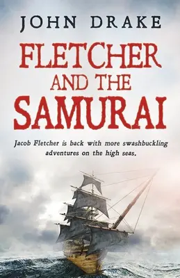 Fletcher i samurajowie - Fletcher and the Samurai