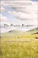 Prairie Keepers, The, 2nd Ed: Sekrety Zumwalt - Prairie Keepers, The, 2nd Ed: Secrets of the Zumwalt