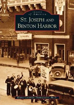 St. Joseph i Benton Harbor - St. Joseph and Benton Harbor