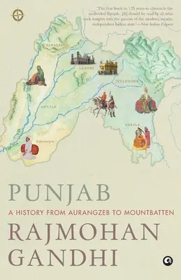 Pendżab: Historia od Aurangzeba do Mountbattena - Punjab: A History from Aurangzeb to Mountbatten