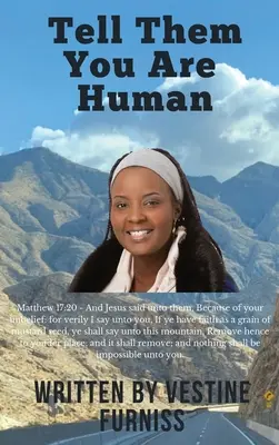 Powiedz im, że jesteś człowiekiem - Tell Them You Are Human
