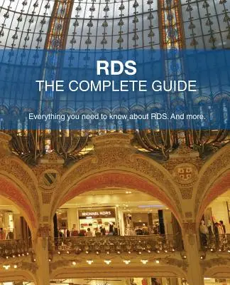 Rds - Kompletny przewodnik: Wszystko, co musisz wiedzieć o Rds. i nie tylko. - Rds - The Complete Guide: Everything You Need to Know about Rds. and More.