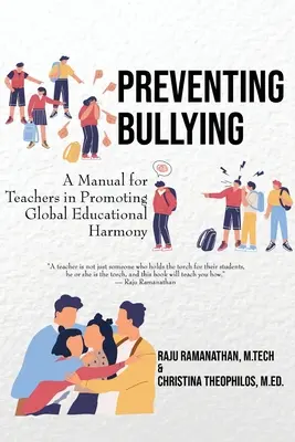 Zapobieganie nękaniu: Podręcznik dla nauczycieli w promowaniu globalnej harmonii edukacyjnej - Preventing Bullying: A Manual for Teachers in Promoting Global Educational Harmony