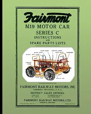 Fairmont M19 Motor Car Series C: Instrukcje i listy części zamiennych - Fairmont M19 Motor Car Series C: Instructions and Spare Parts Lists