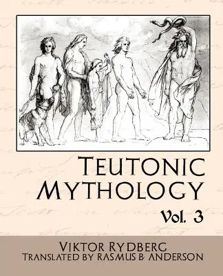 Mitologia krzyżacka tom 3 - Teutonic Mythology Vol 3