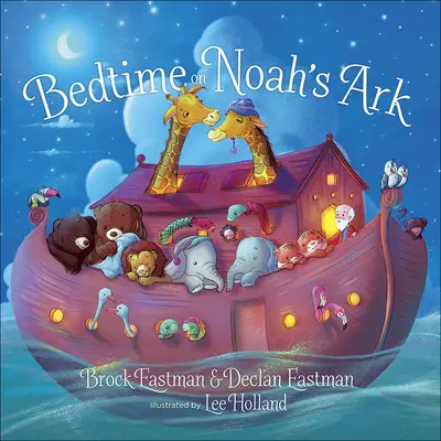 Dobranoc na Arce Noego - Bedtime on Noah's Ark