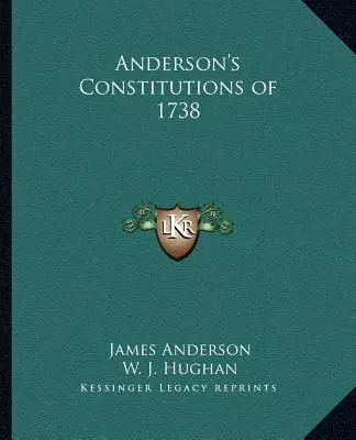 Konstytucje Andersona z 1738 roku - Anderson's Constitutions of 1738