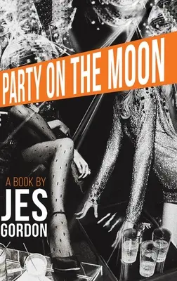 Przyjęcie na Księżycu - Party on the Moon