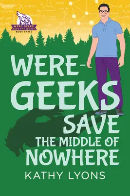 Were-Geeks ratują Środek Nigdzie - Were-Geeks Save the Middle of Nowhere