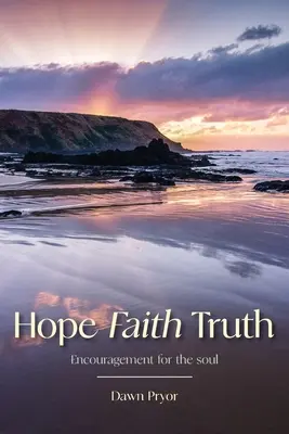 Nadzieja Wiara Prawda - Hope Faith Truth