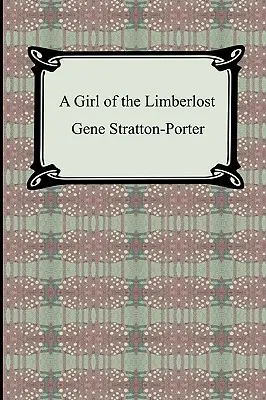 Dziewczyna z Limberlost - A Girl of the Limberlost