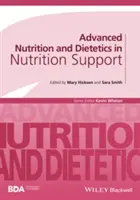 Zaawansowane odżywianie i dietetyka we wsparciu żywieniowym - Advanced Nutrition and Dietetics in Nutrition Support
