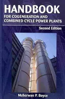 Podręcznik dla elektrowni kogeneracyjnych i pracujących w cyklu skojarzonym - Handbook for Cogeneration and Combined Cycle Power Plants