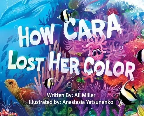 Jak Cara straciła swój kolor - How Cara Lost Her Color