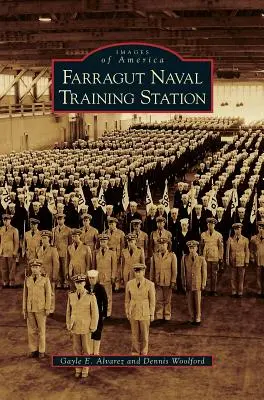 Stacja szkoleniowa marynarki wojennej Farragut - Farragut Naval Training Station