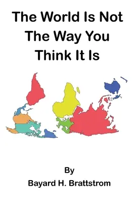 Świat nie jest taki, jak myślisz - The World Is Not The Way You Think It Is