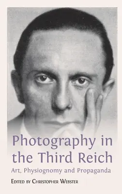 Fotografia w Trzeciej Rzeszy: Sztuka, fizjonomia i propaganda - Photography in the Third Reich: Art, Physiognomy and Propaganda