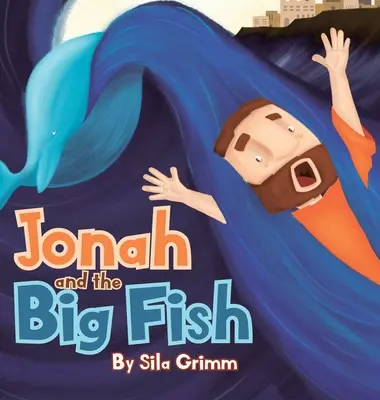 Jonasz i wielka ryba - Jonah and the Big Fish