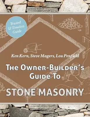 Przewodnik właściciela domu po kamieniarstwie - The Owner Builder's Guide to Stone Masonry