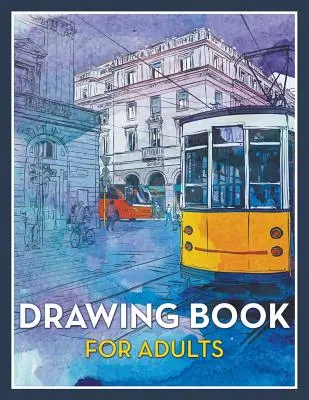 Książka do rysowania dla dorosłych - Drawing Book For Adults