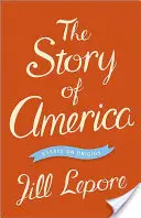 Historia Ameryki: Eseje o pochodzeniu - The Story of America: Essays on Origins