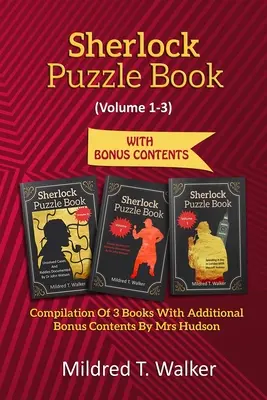 Księga zagadek Sherlocka (tom 1-3): Kompilacja 3 książek z dodatkową zawartością bonusową autorstwa pani Hudson - Sherlock Puzzle Book (Volume 1-3): Compilation Of 3 Books With Additional Bonus Contents By Mrs Hudson