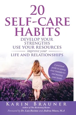 20 nawyków dbania o siebie - 20 Self-Care Habits