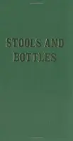 Stołki i butelki: Studium wad charakteru - 31 codziennych medytacji - Stools and Bottles: A Study of Character Defects - 31 Daily Meditations