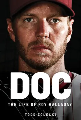 Doc: Życie Roya Halladaya - Doc: The Life of Roy Halladay