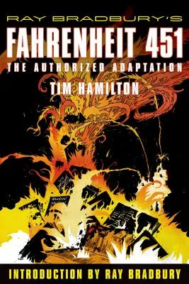 Ray Bradbury's Fahrenheit 451: Autoryzowana adaptacja - Ray Bradbury's Fahrenheit 451: The Authorized Adaptation