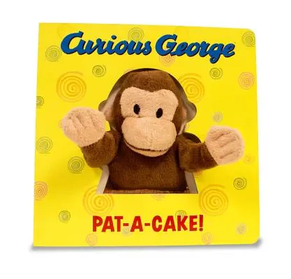 Ciekawski George Pat-A-Cake! [Z lalką Ciekawskiego George'a] - Curious George Pat-A-Cake! [With Curious George Puppet]