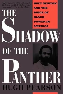 Cień Pantery: Huey Newton i cena czarnej władzy w Ameryce - The Shadow of the Panther: Huey Newton and the Price of Black Power in America