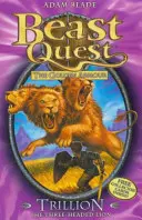 Beast Quest: Trylion Trójgłowy Lew - Seria 2 Księga 6 - Beast Quest: Trillion the Three-Headed Lion - Series 2 Book 6