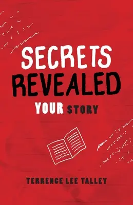 Sekrety ujawnione: TWOJA historia - Secrets Revealed: YOUR Story