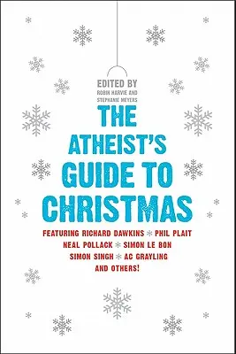 Przewodnik ateisty po Bożym Narodzeniu - The Atheist's Guide to Christmas