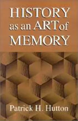 Historia jako sztuka pamięci - History as an Art of Memory