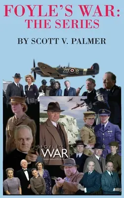 Wojna Foyle'a - serial - Foyle's War-The Series
