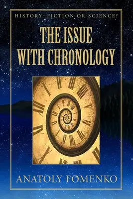 Problem z chronologią - The Issue with Chronology