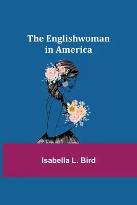 Angielka w Ameryce - The Englishwoman in America