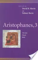 Arystofanes, 3: Garnitury, chmury, ptaki - Aristophanes, 3: The Suits, Clouds, Birds