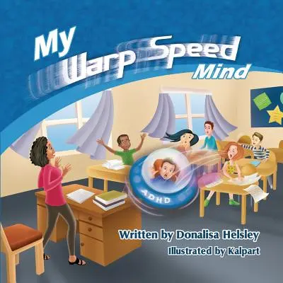 Mój umysł z prędkością warp - My Warp Speed Mind