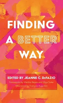 Znalezienie lepszej drogi - Finding a Better Way