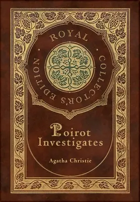 Poirot Investigates (Królewskie wydanie kolekcjonerskie) (Laminowana twarda oprawa z obwolutą) - Poirot Investigates (Royal Collector's Edition) (Case Laminate Hardcover with Jacket)