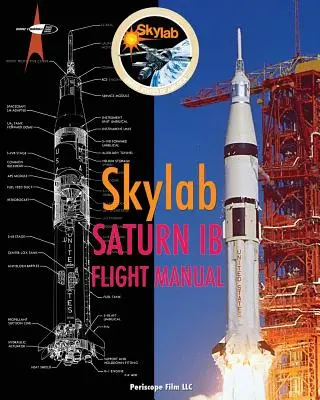 Podręcznik lotu rakiety Skylab Saturn Ib - Skylab Saturn Ib Flight Manual