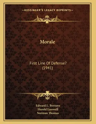 Morale: Pierwsza linia obrony? (1941) - Morale: First Line Of Defense? (1941)