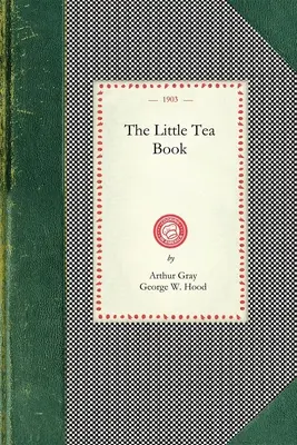 Mała książka o herbacie - Little Tea Book