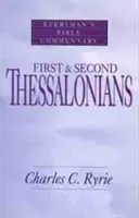 Pierwszy i Drugi Tesaloniczan - komentarz biblijny dla każdego - First & Second Thessalonians- Everyman's Bible Commentary